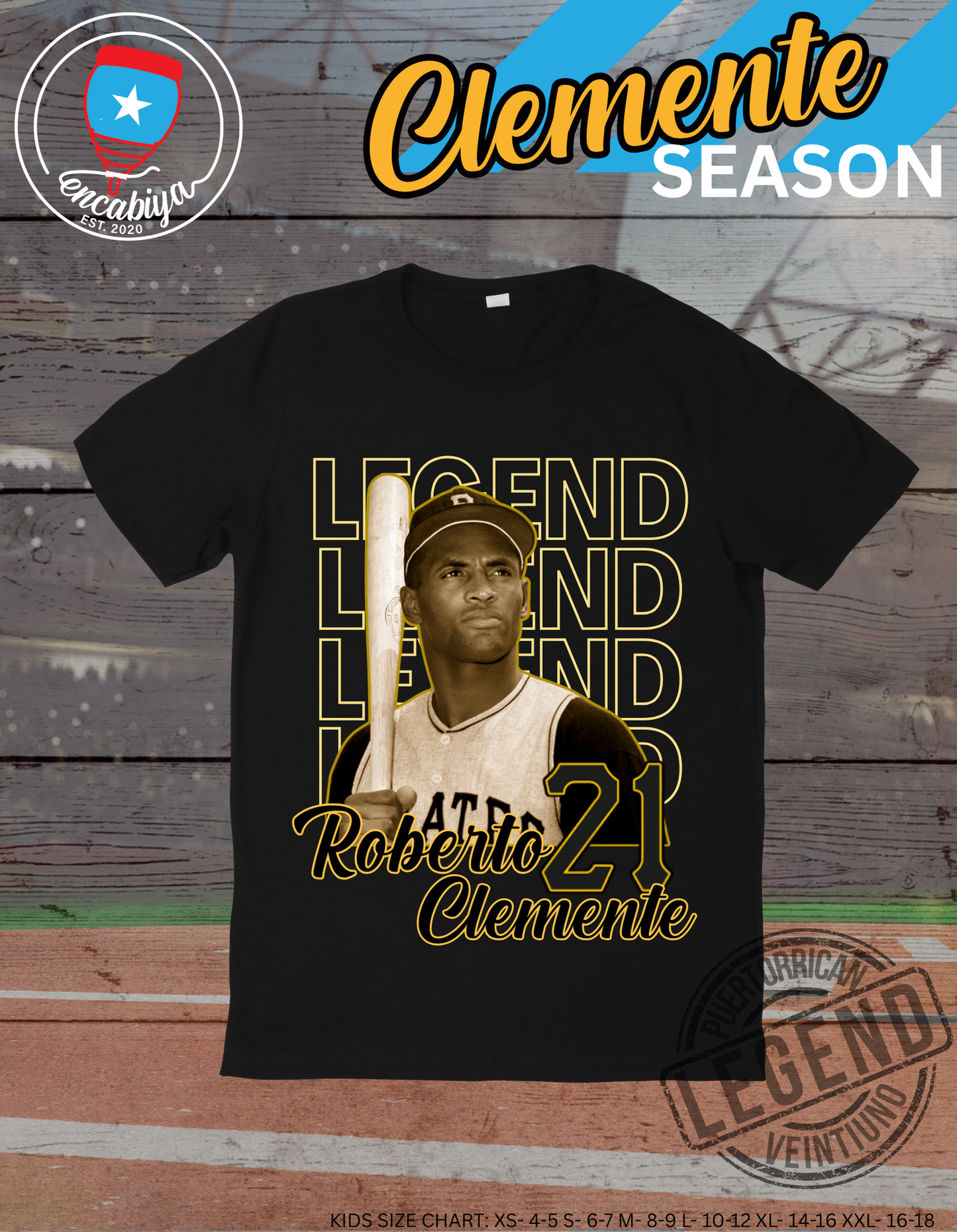 Clemente Season Tshirt- Legend