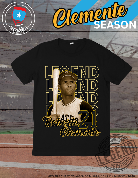 Clemente Season Tshirt- Legend